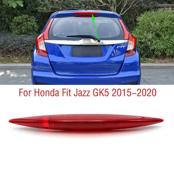 Honda Fit Džiazo GK5 2015-2020 m. Automobilis 3 Trečiasis Stabdžių Žibintas Galiniai Papildomi Aukšto Kalno Stabdymo Signalo Žibintas